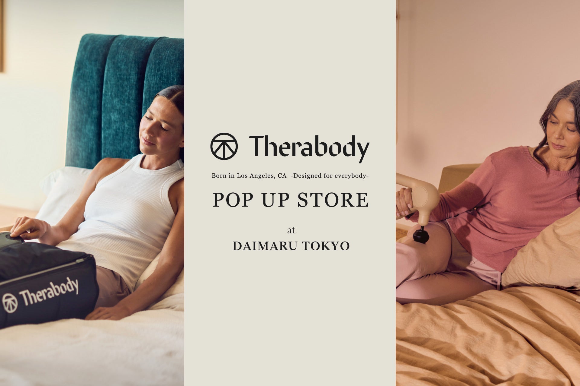 世界70カ国以上で選ばれる米国発プレミアムウェルネスブランド「Therabody(セラボディ)」が、大丸東京店でブランド初となるPOP UPストアを期間限定開催